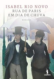 Livro Rua de Paris em Dia de Chuva