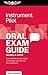 Instrument Pilot Oral Exam Guide (Kindle): The comprehensive guide to prepare you for the FAA checkride (Oral Exam Guide series)