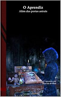 Livro O Aprendiz: Além das portas astrais: Black Tower Publishing