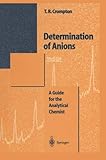 Determination of Anions: A Guide for the Analytical