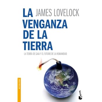 La venganza de la Tierra (Divulgación. Actualidad)