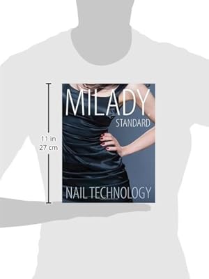 Milady Standard Nail Technology