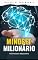 Livro Mindset Milionário: Mentalidade de Riqueza