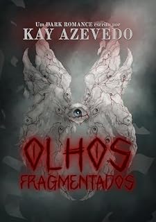 Livro OLHOS FRAGMENTADOS