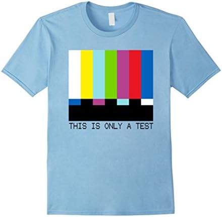 Mens Colored TV Test Pattern Shirt This is only a test 3XL Baby Blue