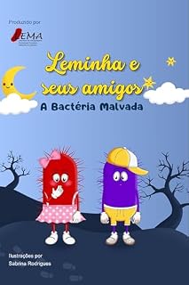 Livro Leminha e seus amigos: A Bactéria Malvada