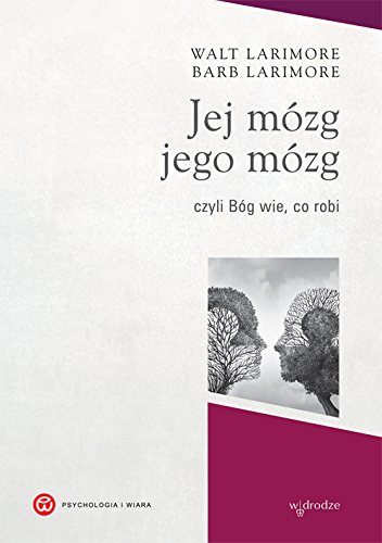 Jej mozg jego mozg czyli Bog wie, co robi