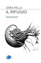 Il rifugio (Italian Edition)