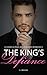 Billionaire Romance: King's Defiance (A Dark Alpha Billionaire Romance Book 9)