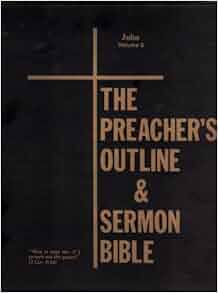 The Gospel According to John (The Preacher's Outline 