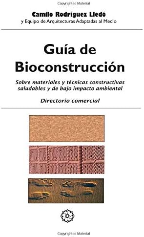 Guía de Bioconstrucción (Spanish Edition)