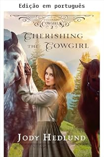 Livro Conquistando a cowgirl (Vaqueiras do Colorado Livro 2)