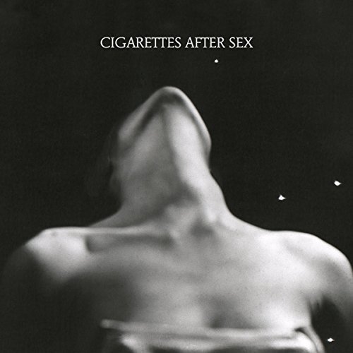 Cigarettes After Sex - Nothing