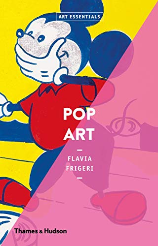 Pop Art: Art Essentials (Art Essentials) by Flavia Frigeri