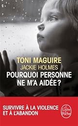 Pourquoi personne ne m'a aidée ?