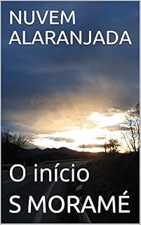 Livro NUVEM ALARANJADA: O início (Laranja saga Livro 1)