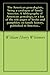 The American genealogists, being a catalogue of family histories. A bibliography of American genealogy, or a list of the title pages of books and pamphlets on family history, published in America...