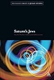 Saturn's Jews (The Robert and Arlene Kogod Library of Judaic Studies) by Moshe Idel