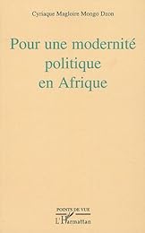 Pour une modernité politique en Afrique