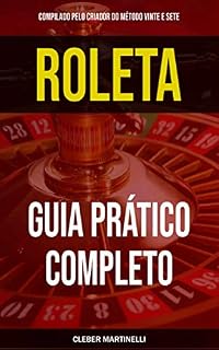 Livro ROLETA: GUIA PRÁTICO COMPLETO