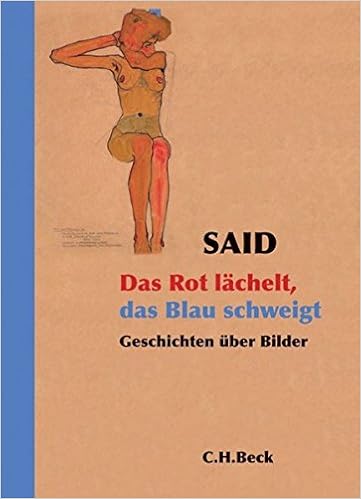Das Rot Lachelt Das Blau Schweigt Geschichten Uber Bilder Amazon De Said Bucher
