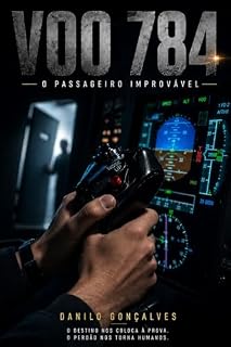 Livro Voo 784: O Passageiro Improvável
