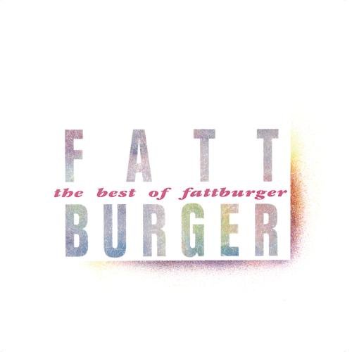 The Best Of Fattburger