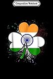 Composition Notebook: Indian Irish India Shamrock Flag Journal/Notebook Blank Lined Ruled 6x9 100 Pages