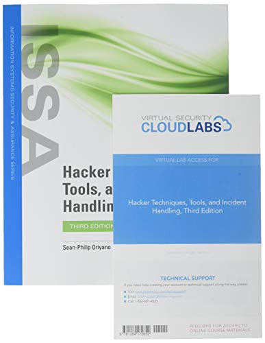 Hacker Techniques, Tools and Incident Handling with Cloud Labs (Information Systems Security & Assur by Sean-Philip Oriyano, Michael G. Solomon
