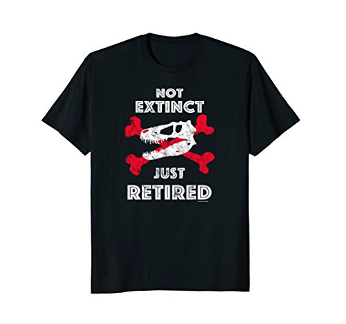 Retirement Shirt Not Extinct Just Retired T-Rex Skull