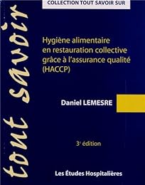 Hygiène alimentaire en restauration collective grâce à l'assurance qualité, HACCP