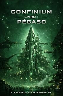 Livro CONFINIUM: LIVRO 1: PÉGASO (CONFINIUM (Português))