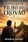 Livro NAS TRILHAS DO FILHO DO TROVÃO: Um livro sobre São Tiago Maior, para quem caminha com perguntas (Luzes da Santidade)