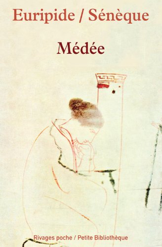 Médée by Euripide, le Philosophe Sénèque, Pierre Miscevic