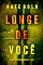 Livro Longe de Você (Série Nina Veil: Thriller de Suspense do FBI — Livro 8)