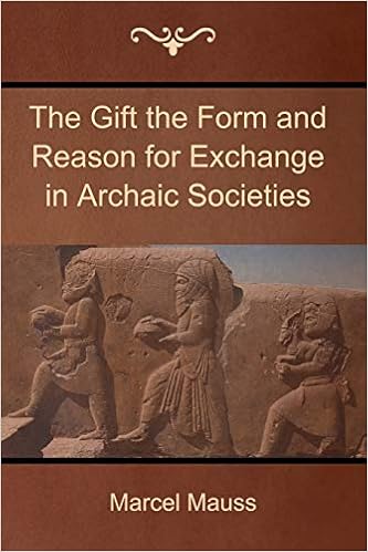 The Gift The Form And Reason For Exchange In Archaic Societies Mauss Marcel 9781618952332 Amazon Com Books