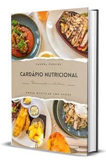 Livro Cardápio nutricional para ganho de massa muscular