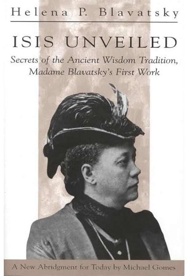 Isis Unveiled: Two Volumes in a Slipcase: Blavatsky, H. P., de