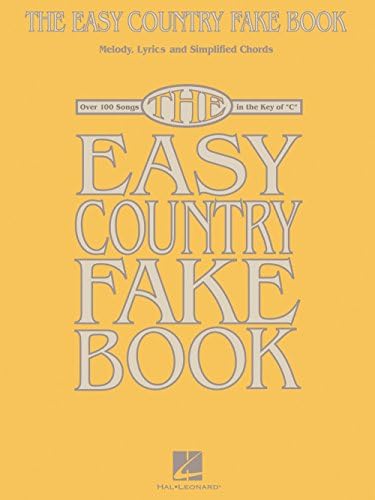 Amazon Com Hal Leonard The Easy Country Fake Book Melody