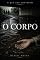 Livro O Corpo (O Que Não Contaram)