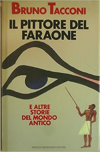 Bruno Tacconi - Il pittore del faraone (1991)