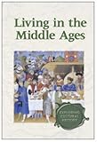 Living in the Middle Ages, , 073772093X