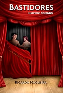Livro Bastidores: Instintos Atuando