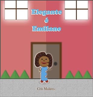 Livro Elegante é Emilane (Contos Vocálicos)