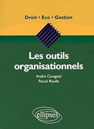 Les  outils organisationnels