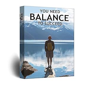 Inspirational Quotes You Need Balance to Succeed Office