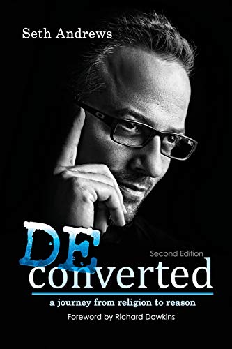 Deconverted: A Journey from Religion to Reason - //coolthings.us