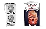 Donald Trump Toilet Paper- Highly Collectible Novelty Toilet Paper - Funny for Democrats or Republicans - Give the Gift of Laughter- Funniest Political Gift of 2016 - Ebook with Donald's best Quotes!