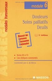 Douleurs, soins palliatifs, deuils