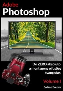 Livro Adobe Photoshop - Do ZERO ao Avançado